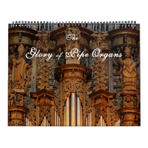 Calendrier Gloire aux organs de tuyaux
