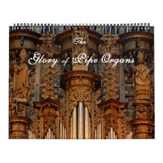 Calendrier Gloire aux organs de tuyaux