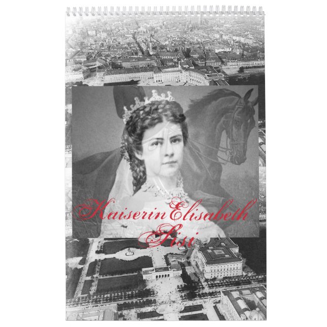 Calendrier Impératrice Elisabeth d'Autriche - Sisi (Protection)