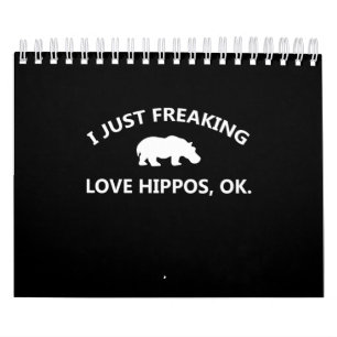 Calendrier J'Aime Juste Freaking Aimer Hippopotames Cadeau