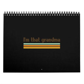 Calendrier Je suis cette grand-mère