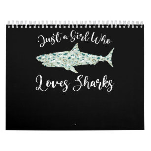 Calendrier Just Girl Who Loves Sharks