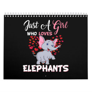 Calendrier Juste une fille qui aime les éléphants donne