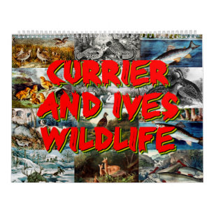 Calendrier La faune de Currier et Ives