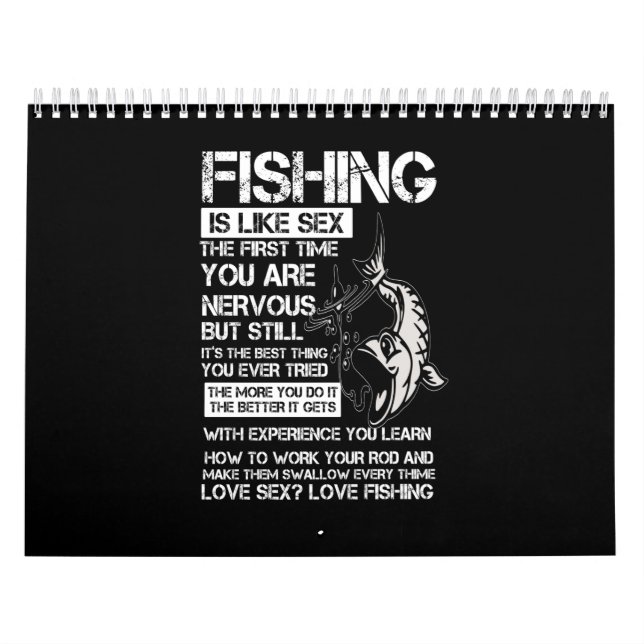 Calendrier la pêche est comme la première fois que vous êtes  (Protection)