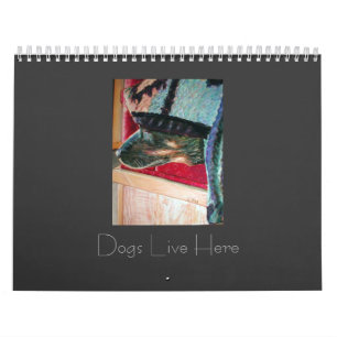 Calendrier Les chiens vivent ici