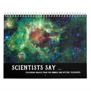 Calendrier Les scientifiques disent ... Images du télescope s