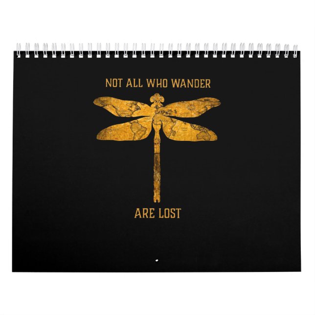 Calendrier Louveur de libellules| Tous ceux qui errent ne son (Protection)