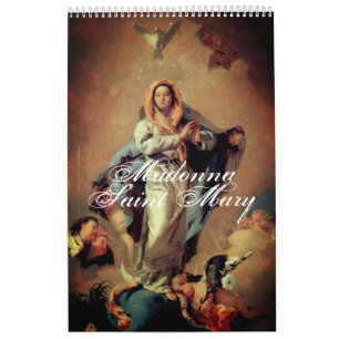 Calendrier Madonna - Saint Mary - Maria - mère de dieu