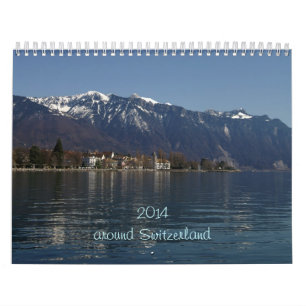 Calendrier Mural 2014 autour de la Suisse