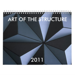 CALENDRIER MURAL ART DE LA STRUCTURE, 2011