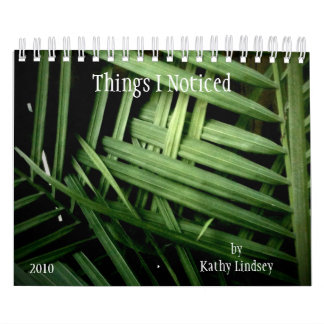 Calendrier Mural Choses I noté, par Kathy Lindsey