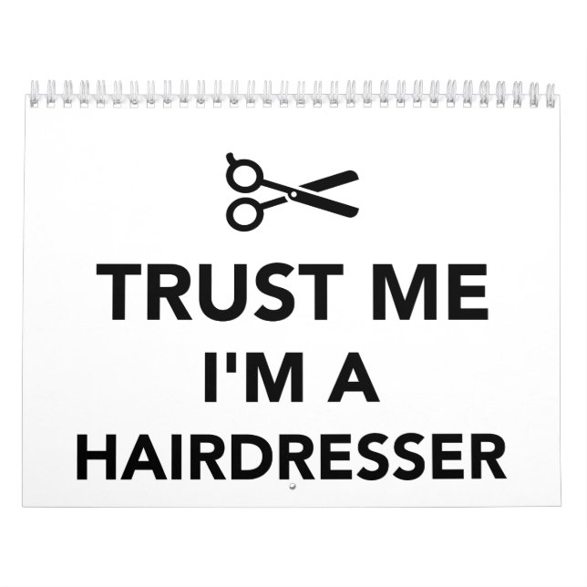 Calendrier Mural Faites-moi confiance je suis un coiffeur (Protection)