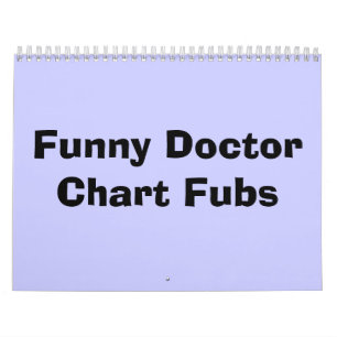 Calendrier Mural Fubs Drôle DoctorChart