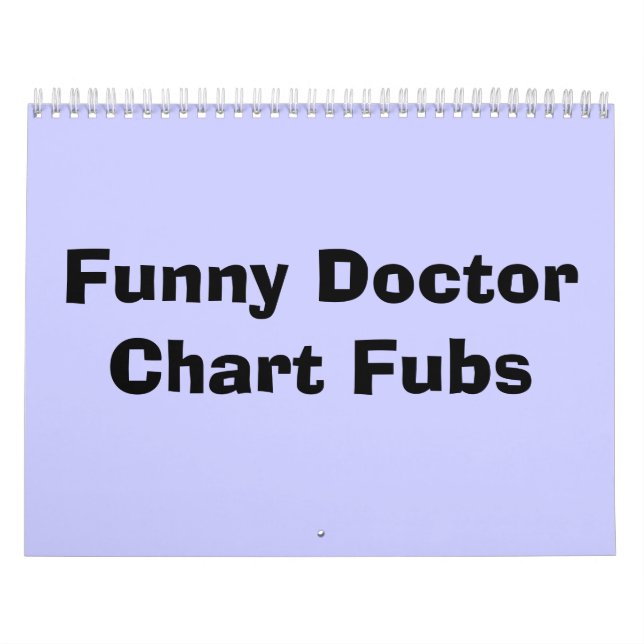 Calendrier Mural Fubs Drôle DoctorChart (Protection)