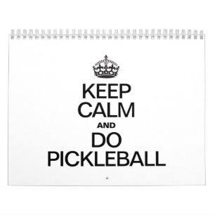 Calendrier Mural GARDEZ LE CALME ET FAITES PICKLEBALL.ai