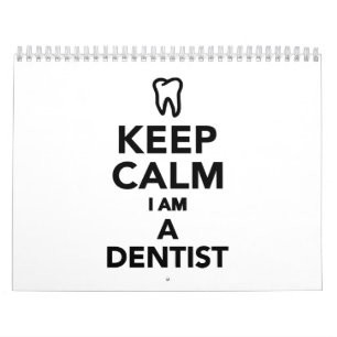 Calendrier Mural Gardez le calme que je suis un dentiste