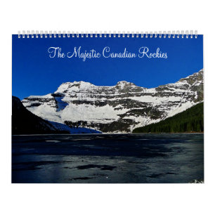 Calendrier Mural Le Canadien majestueux les Rocheuses