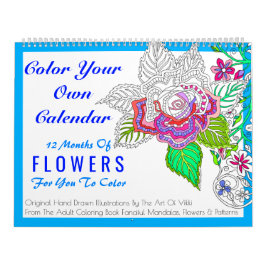 Calendrier Mural Les fleurs colorent votre propre couleur