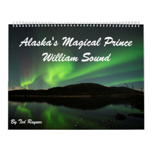 Calendrier Mural Prince magique William Sound Calendar de l'Alaska