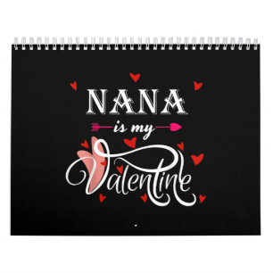 Calendrier Nana est ma Saint Valentin Petit-fils de la Sain