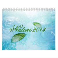 Calendrier naturel - Eau, Ciel et Feuille 2013
