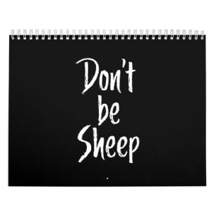 Calendrier Ne pas être des moutons   Citations d'Humour à pro
