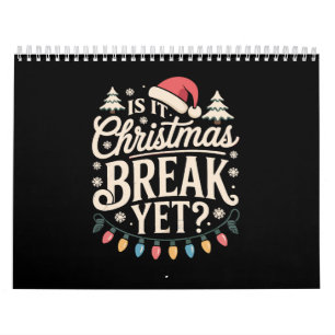 Calendrier Noël drôle est-ce déjà les vacances de Noël profes