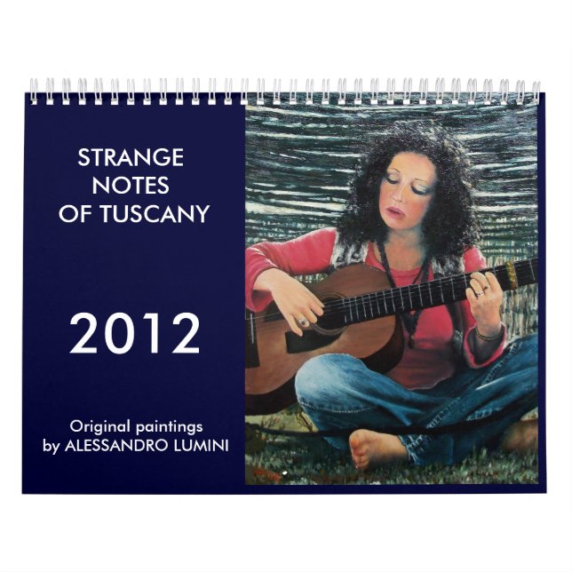 CALENDRIER NOTES ÉTRANGES DE LA TOSCANE 2011 (Protection)