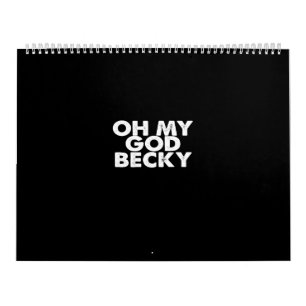 Calendrier oh mon dieu becky