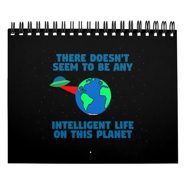 Calendrier Pas de vie intelligente sur cette planète (Protection)