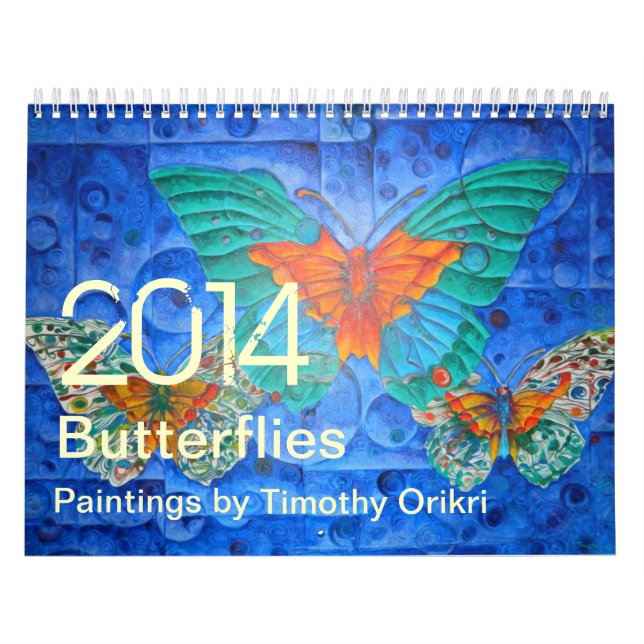 Calendrier Peintures 2014 de Butterflies~ par Timothy Orikri (Protection)