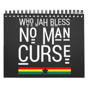 Calendrier Qui Jah Bénit Aucun Homme Malédiction