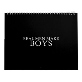 Calendrier real men make boys