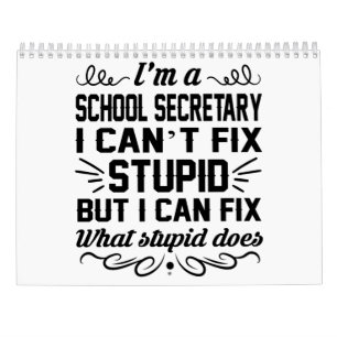 Calendrier Secrétaire Calendar Funny Gift d'école pour des