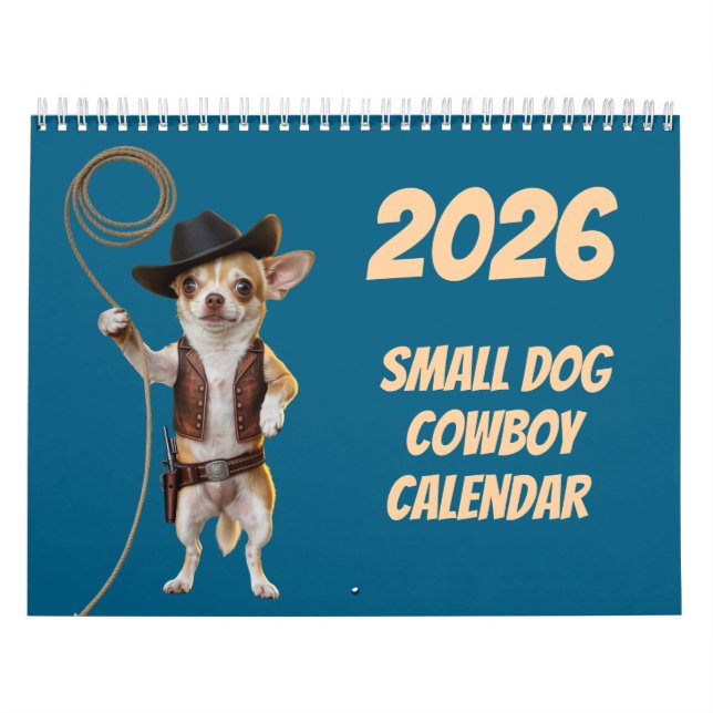 Calendrier Small Dog Cowboy Calendar (Protection)