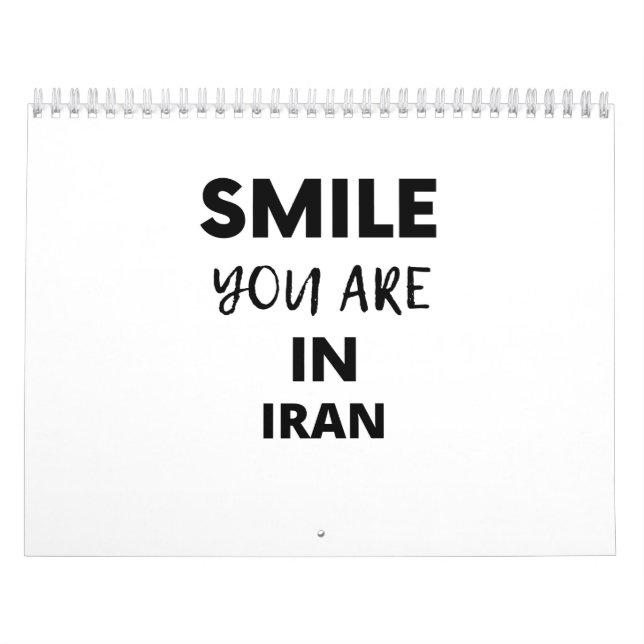 CALENDRIER SMILE YOU ARE IN  IRAN (Protection)