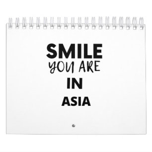 CALENDRIER SOURIRE VOUS ÊTES EN ASIE