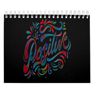 Calendrier Soyez positif, réflexion positive citation Calendr
