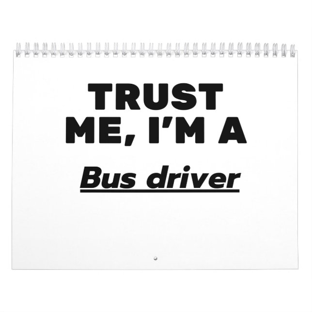 Calendrier Trust Me, I'm a Bus driver (Protection)