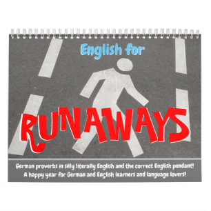 Calendrier Un anglais idiot pour les Runaways et les apprenan