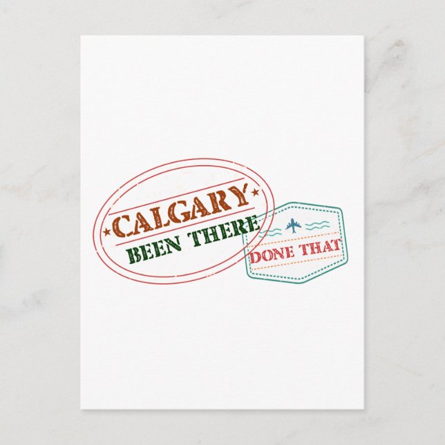 Calgary Been dort getan, dass Postkarte (Vorderseite)