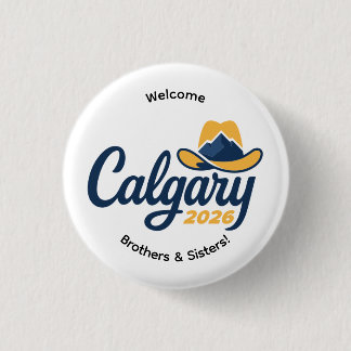 Calgary Canada 2026 International Convention Pin Button