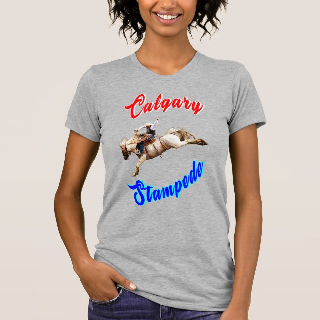 Calgary Canada Horses July Riders Calgary Stampede T-Shirt (Vorderseite)