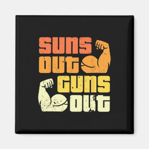 Cali Style Bodybuilding Sonne raus, Kanonen raus B Magnet