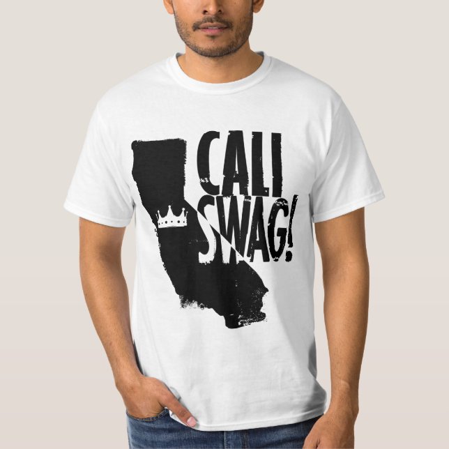 Cali Swag Homie! T-Shirt (Vorderseite)