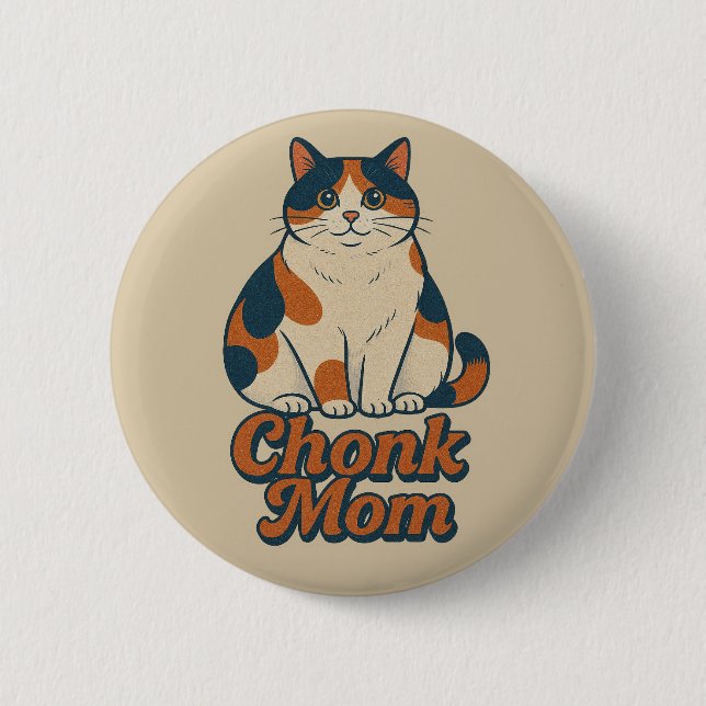 Calico Cat Chonk Mama Button (Vorderseite)