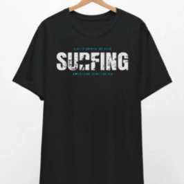 California Beach Surfing T - Shirt