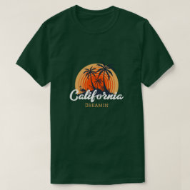 California Dreamin T-Shirt