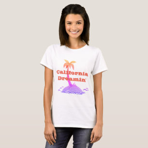 California Dreamin' T-Shirt